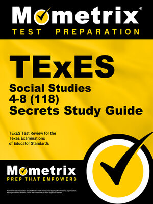 cover image of TExES Social Studies 4-8 (118) Secrets Study Guide